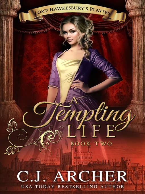 Title details for A Tempting Life by C.J. Archer - Available